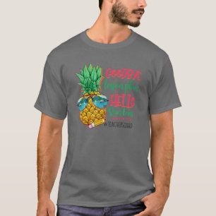 Goodbye Lesson Plan And Hello Suntan Summer Vocati T-Shirt