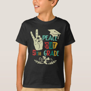 Goodbye Peace Out 5th Grade Graduate Fifth Grader T-Shirt