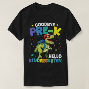  Goodbye Pre-k graduation Dinosaur T rex  T-Shirt