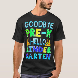 Goodbye Preschool Graduation Hello Kindergarten Pr T-Shirt
