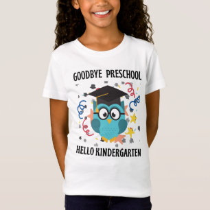 goodbye preschool hello kindergarten T-Shirt