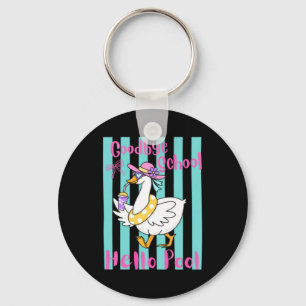 Goodbye School Hello Pool Summer Goose Design Key Ring