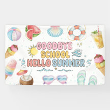 Goodbye School, Hello Summer, End of School Banner