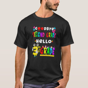 Goodbye Second Grade Hello 3rd Grade Back To Scho T-Shirt