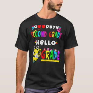 Goodbye Second Grade Hello 3rd Grade  Back To Scho T-Shirt