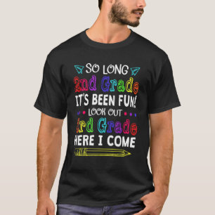 Goodbye Second Grade Welcome 3rd Grade Back To Sch T-Shirt
