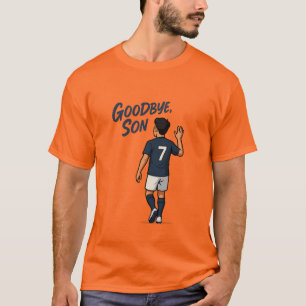 Goodbye, Son Emotional Number 7 Soccer Tribute T-Shirt
