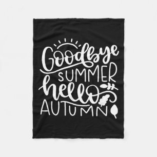 Goodbye Summer Hello Autumn Fall Nature Cute Fleece Blanket