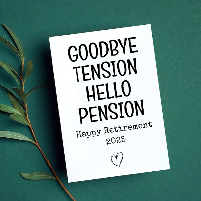 Goodbye Tension Funny Retirement Card for Dad (Goodbye Tension Funny Retirement Card for Dad)