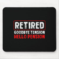 Goodbye Tension Hello Pension Funny Retirement 202