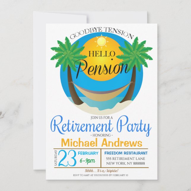 Goodbye Tension Hello Pension Retirement Party Invitation (Front)