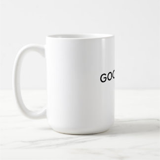 Goodluck T-Shirt Good Words streetwear tee Coffee Mug