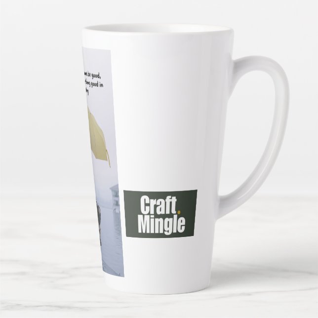 Goodness in Every Day Latte Mug (Right)