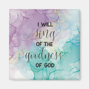 Goodness of God  Magnet