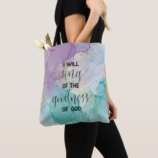 Goodness of God Tote Bag