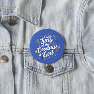 Goodness of God Typographic Joyful 7.5 Cm Round Badge