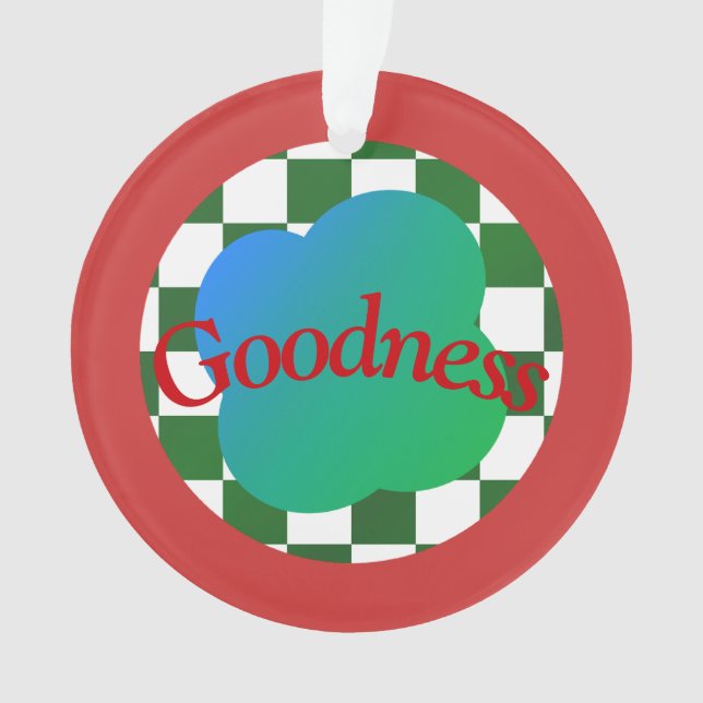 Goodness Quote Classic Red&Green Typography Ornament (Front)