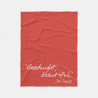 "Goodnight, Beautiful" - Breathe In Fleece Blanket
