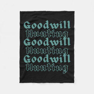 Goodwill Hunting Fleece Blanket