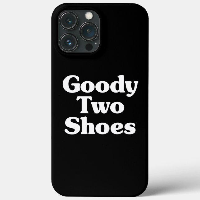Goody Two Shoes Case-Mate iPhone Case (Back)