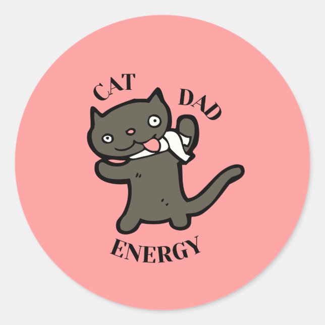 Goofy Cat Dad Energy Classic Round Sticker (Front)