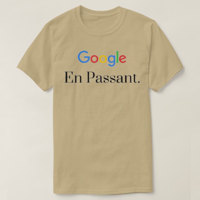 Google En Passant Chess Design  T-Shirt (Design Front)