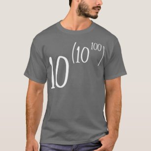 Googolplex T-Shirt