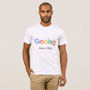 Goolag - Since 1984 T-Shirt