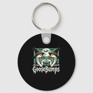 Goose Bumps Goosebumps Funny Geese Fist Bump Hallo Key Ring