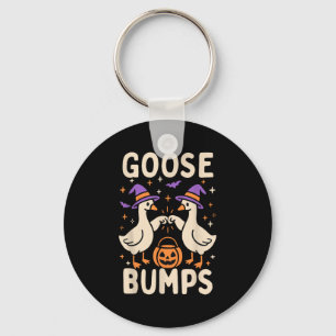 Goose Bumps Goosebumps Halloween Silly Meme Funny Key Ring