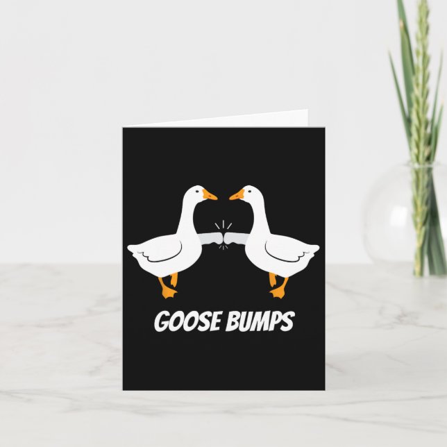 Goose Bumps Humourous Pun Design For Dad Joke Love Card (Front)