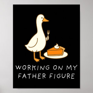 Goose Eating E For Two Couple Working On My Father Poster