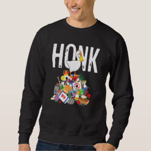 Goose Game Honk Untitled Goose Addiction Press Y T Sweatshirt