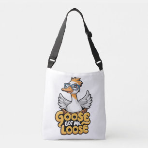 Goose Got Me Loose Tee – Funny Goose with Glasses  Crossbody Bag