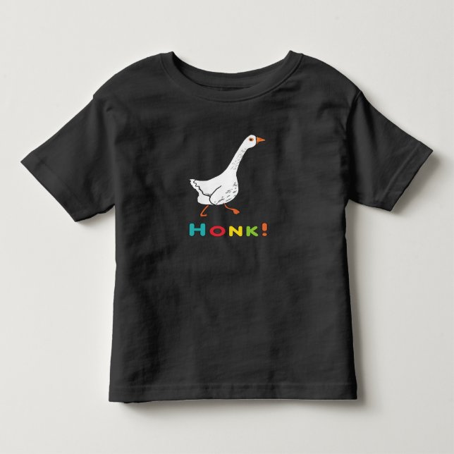 Goose Honk Toddler T-Shirt (Front)