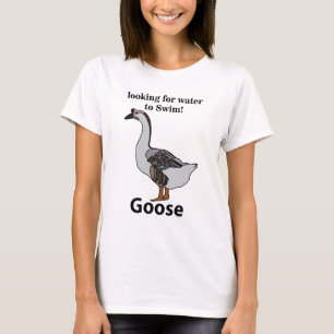 Goose Looking For Water To Swim African Goose T-Shirt