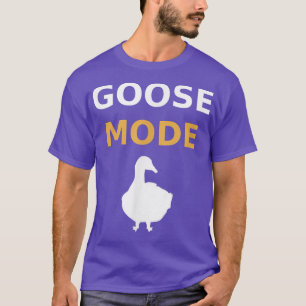 Goose Mode Funny Barnyard for Men Women and Kids T-Shirt