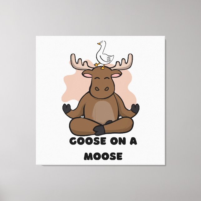 Goose on a Moose Animal Funny Canvas Print (Front)
