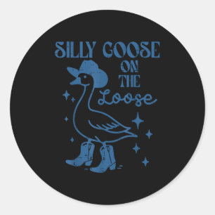Goose On Loose Cowgirl Vintage Cowboy Silly Men Wo Classic Round Sticker