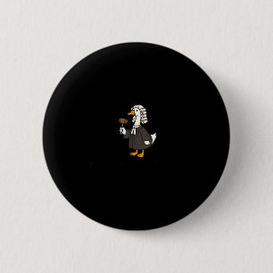 Goose silly lawyer law student school graduation 6 cm round badge