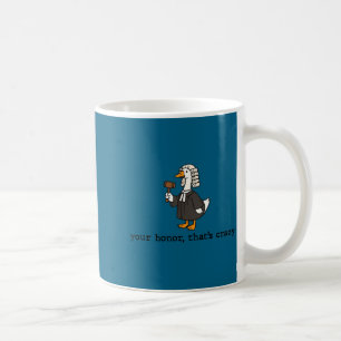 Goose silly lawyer law student school graduation coffee mug