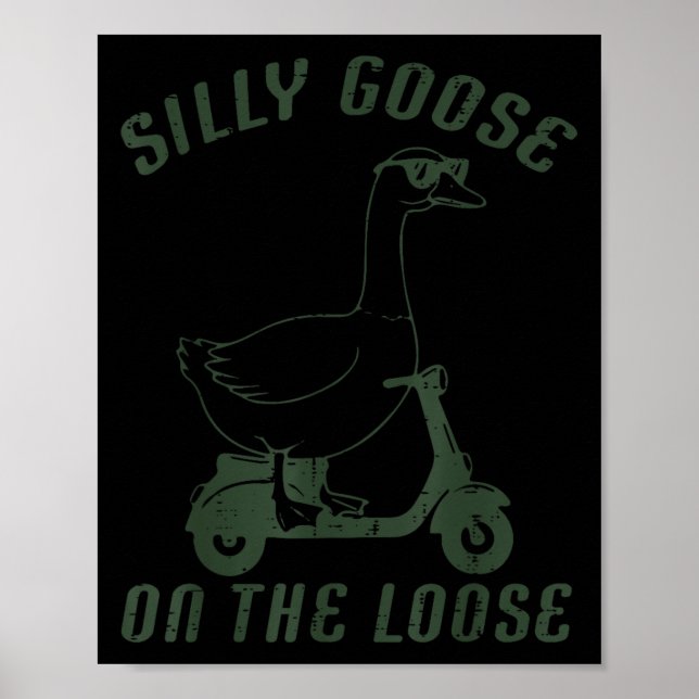 Goose Silly On The Loose Scooter Funny Animal Men  Poster (Front)
