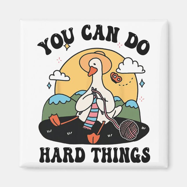 Goose You Can Do Hard Thing Testing Day  Magnet (Front)
