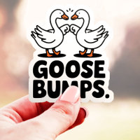 Goosebumps Funny Goose Fist Bump Vinyl