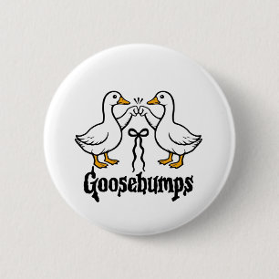 Goosebumps Silly Goose Funny Best Friends 6 Cm Round Badge