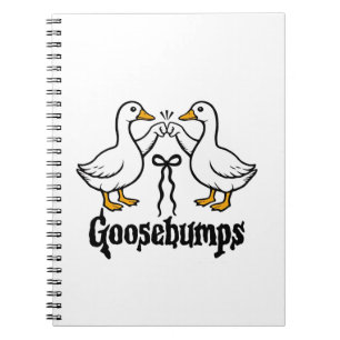 Goosebumps Silly Goose Funny Best Friends Notebook