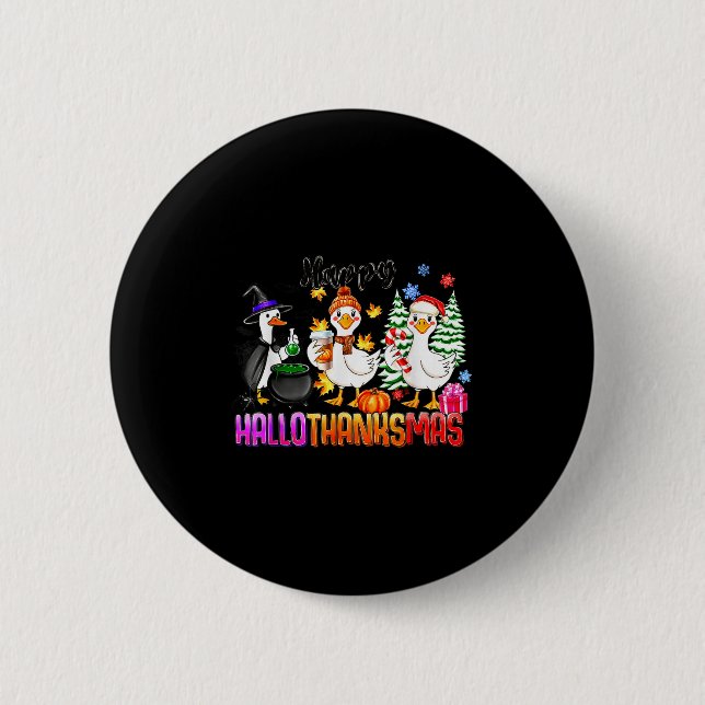 Gooses Halloween Thanksgiving Christmas Happy Hall 6 Cm Round Badge (Front)