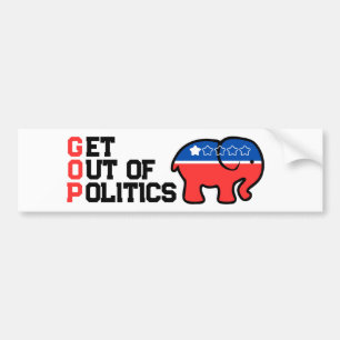 GOP Get Of Politics Anti Republican Trump Bumper Sticker