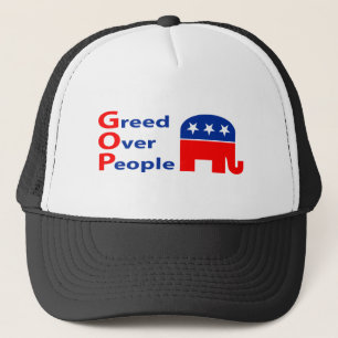 GOP - Greed Over People Trucker Hat