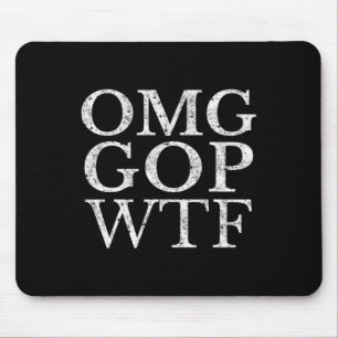 Gop Wtf Anti Trump Republican T Shirt Mouse Mat